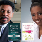 Tony Evans And Kimberla Lawson Roby Top The July 2017 BCNN1/BCBC National Bestsellers List